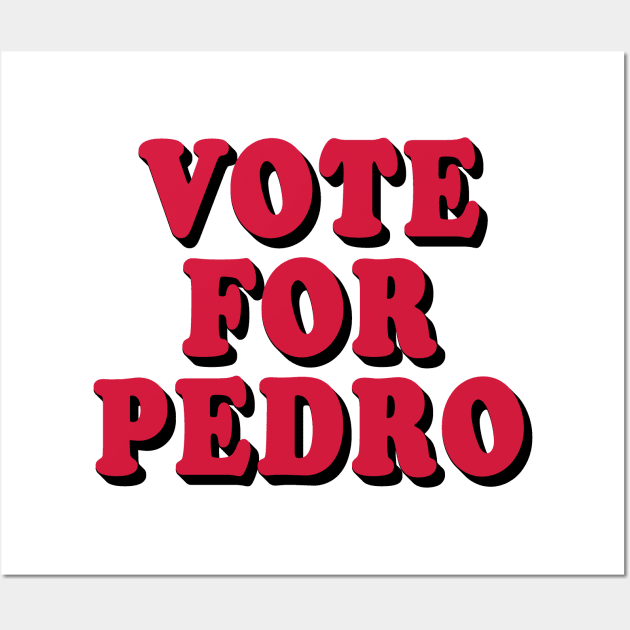 vote for pedro shadow effect Wall Art by rsclvisual